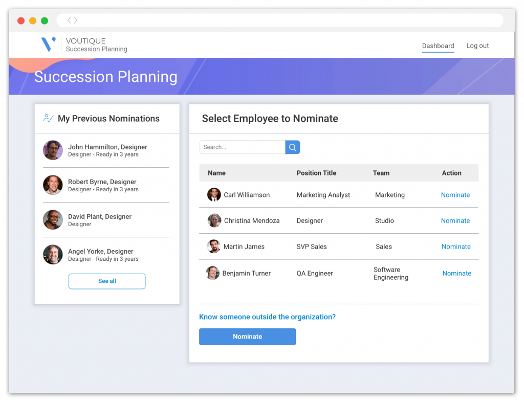 A succession planning website, showing a list of employees to nominate and a list of previous nominations.